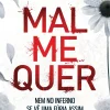 Topseller Policial > Mal Me Quer de M. J. Arlidge - Helen Grace - Livro 7