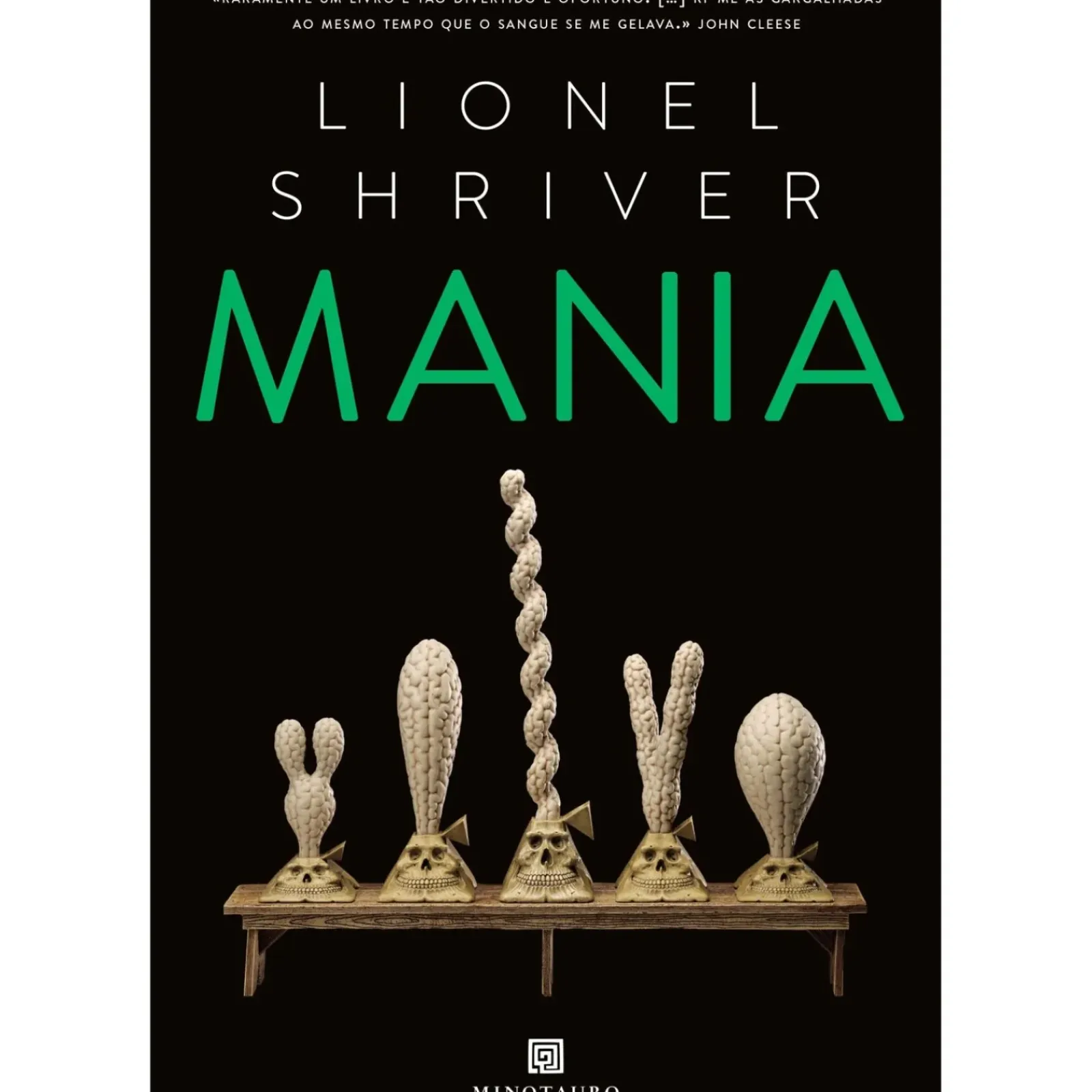 Minotauro Romance > Mania de Lionel Shriver