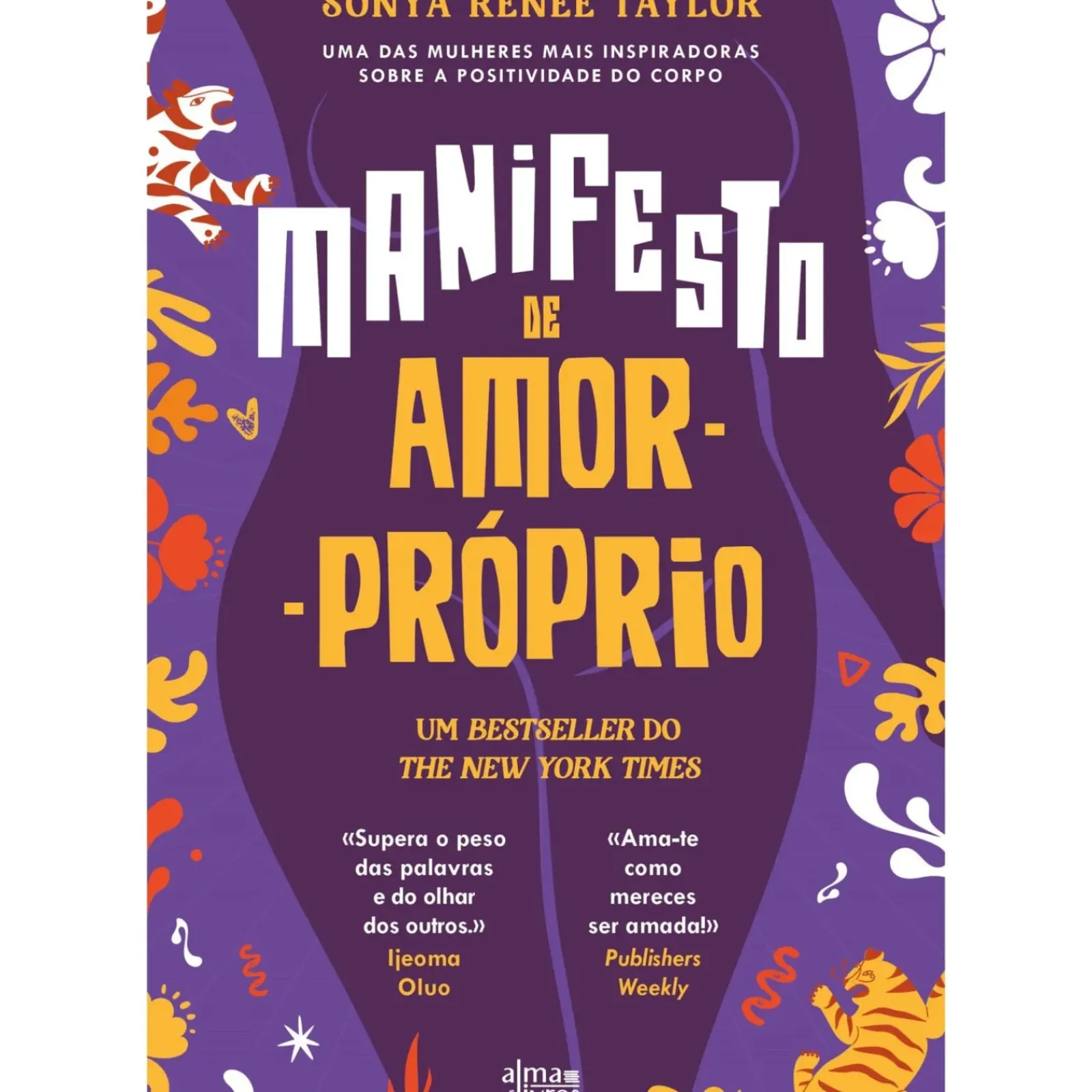 Alma Dos Livros Desenvolvimento Pessoal > Manifesto de Amor-Próprio de Sonya Renee Taylor