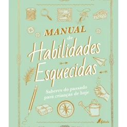 Best Fábula Manual de Habilidades Esquecidas de Elaine Batiste e Natalie Crowley