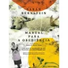 Hot Dom Quixote Manual para a Obediência de Sarah Bernstein