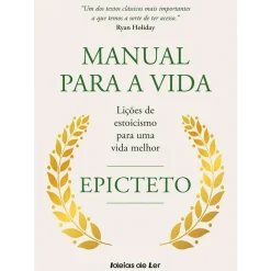 Ideias De Ler Técnicos > Manual para a Vida de Epicteto