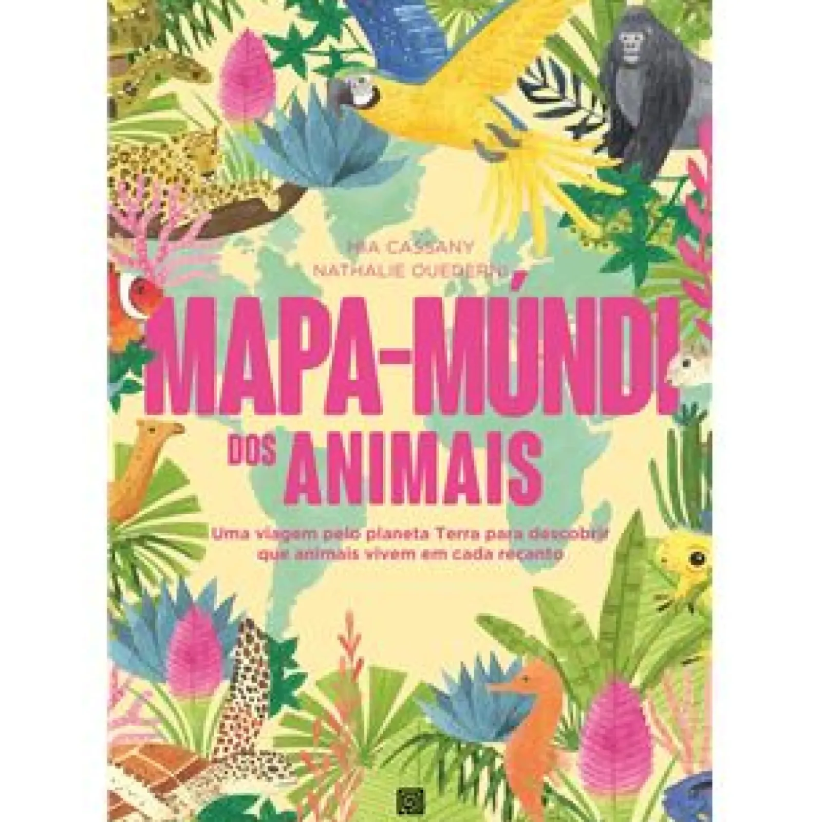 Outlet Minotauro Mapa-Múndi dos Animais de Mia Cassany e Nathalie Ouederni