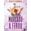Topseller Romance > Marcado a Ferro de Bailey Hannah