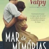 New Topseller Mar de Memórias de Fiona Valpy