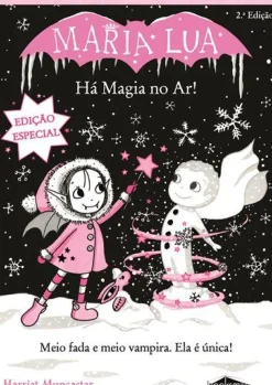Discount Booksmile Maria Lua - Há Magia no Ar! (Edição Especial) de Harriet Muncaster