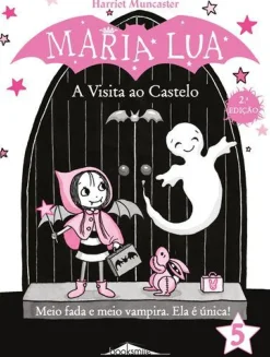 Note! Online Maria Lua N.º 5 de Harriet Muncaster - A Visita ao Castelo (2ª Edição)