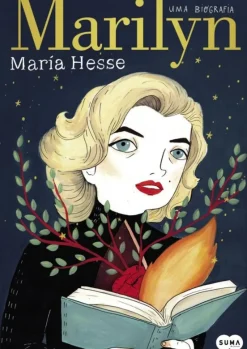 Suma De Letras Vidas Reais > Marilyn - uma Biografia de María Hesse
