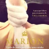 Porto Editora Romance > Marion de Wendy Holden - Vinda do Nada para Educar uma Rainha