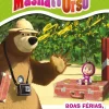 Nuvem De Letras Coleções Infantis > Masha e o Urso - Boas Férias, Urso!