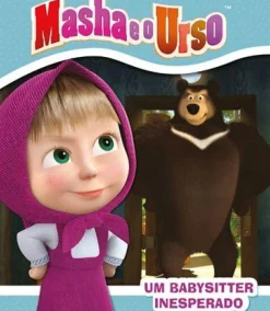Nuvem De Letras Coleções Infantis > Masha e o Urso - um Babysitter Inesperado