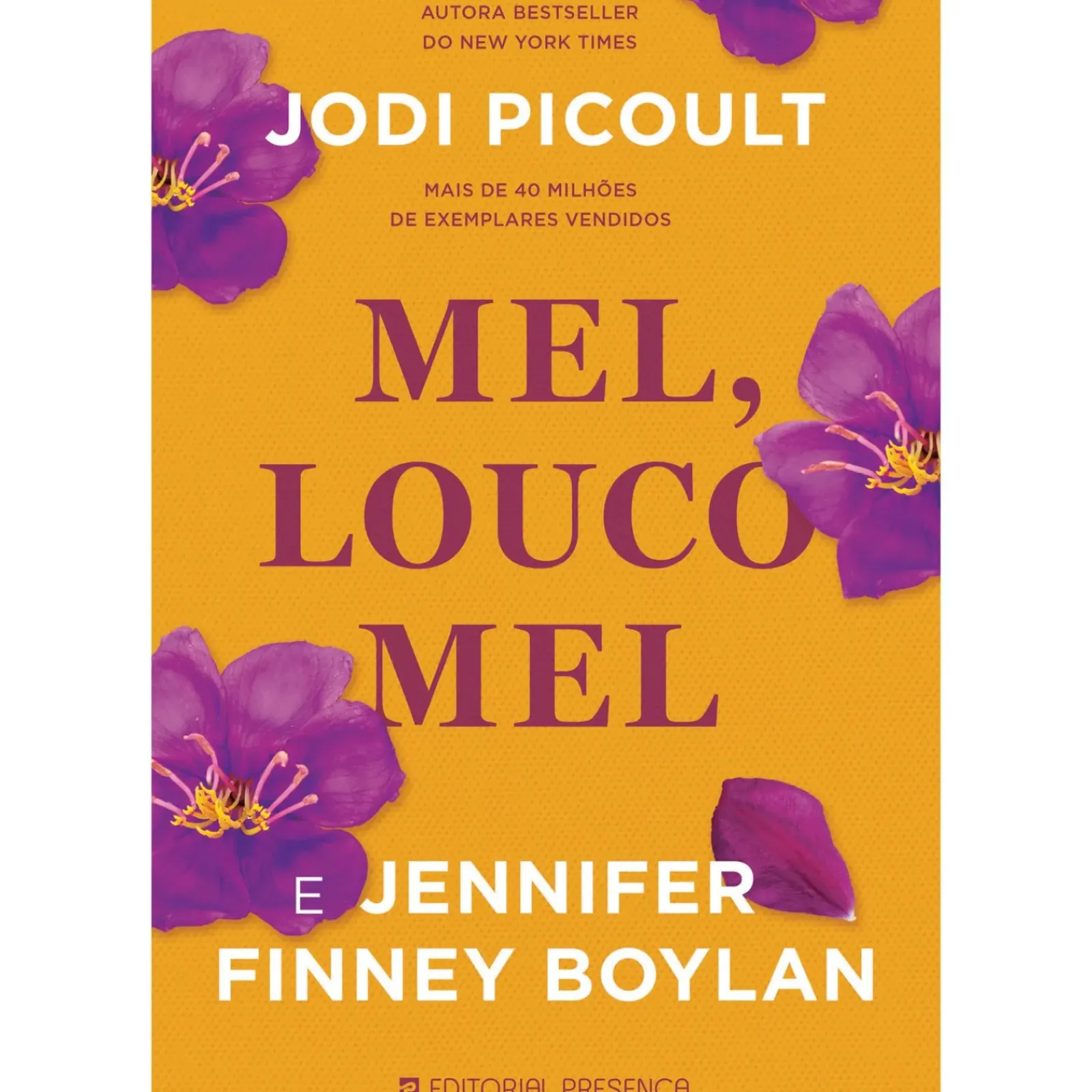 Presença Romance > Mel, Louco Mel de Jodi Picoult e Jennifer Finney Boylan