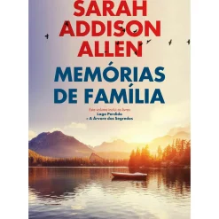 Online Quinta Essencia Memórias de Família de Sarah Addison Allen