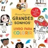 Nuvem De Letras Atividades > Meninos Pequenos, Grandes Sonhos de M.ª Isabel Sánchez Vegara - Livro para Colorir