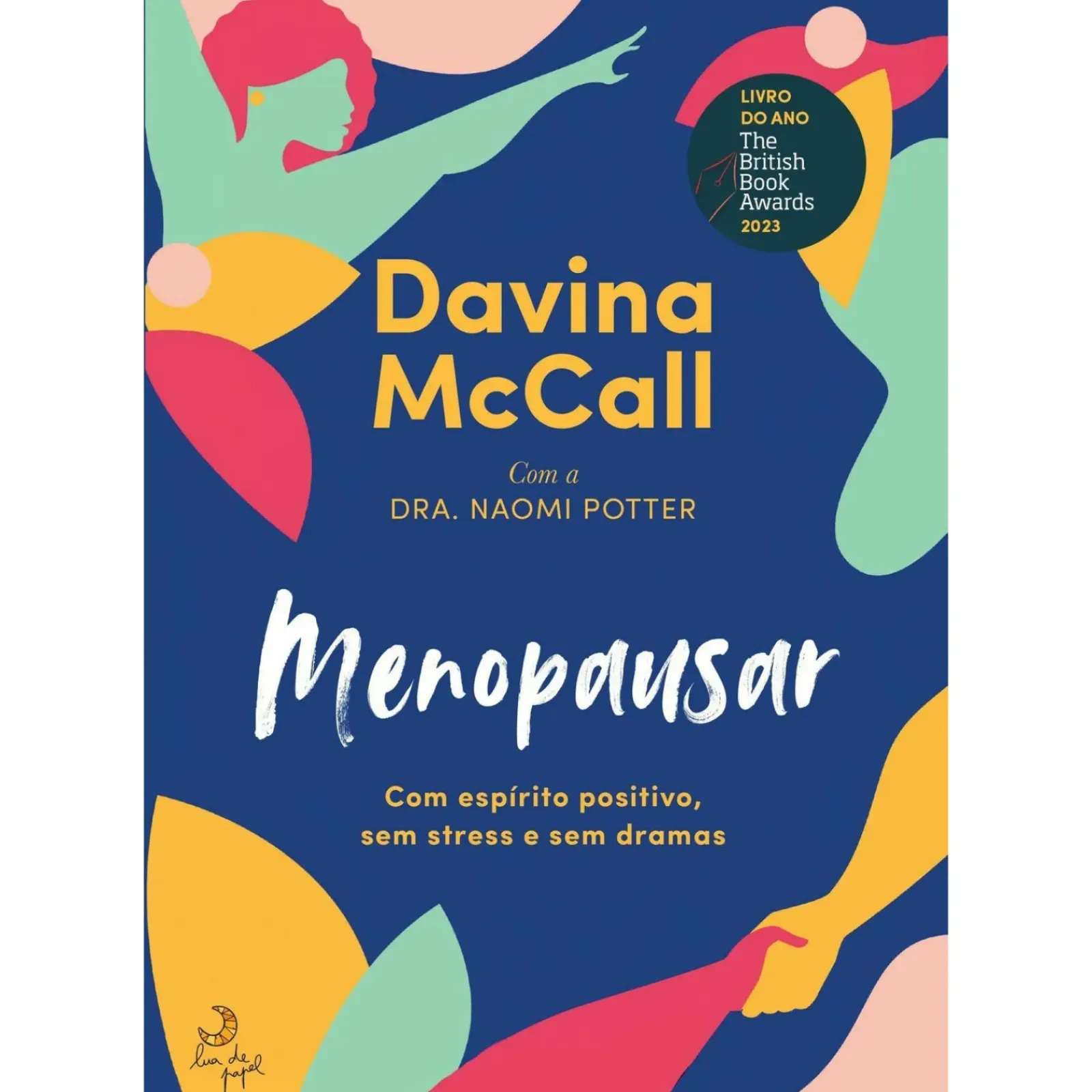 Discount Lua De Papel Menopausar de Davina McCall e Dra. Naomi Potter