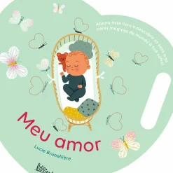 Lilliput Bebé > Meu Amor de Lucie Brunellière