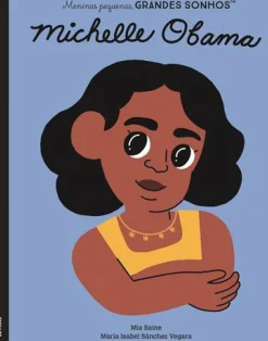 Nuvem De Letras Literatura Infantil > Michelle Obama de Maria Isabel Sánchez Vegara