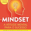 Vogais Mindset - A Atitude Mental para o Sucesso de Dra. Carol S. Dweck