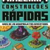 Booksmile Coleções Juvenis > Minecraft - Construções Rápidas de Thomas McBrien - Mais de 20 Miniprojetos Divertidos