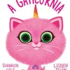 Presença Literatura Infantil > Mini-Kitty, a Gaticórnia de Shannon Hale