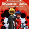 Booksmile Coleções Infantis > Miraculous: as Aventuras de Ladybug 1 de Vários Autores - Tempestuosa e Bolhas - os Vilões Espalham o Terror! (5ª Edição)
