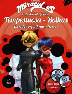 Booksmile Coleções Infantis > Miraculous: as Aventuras de Ladybug 1 de Vários Autores - Tempestuosa e Bolhas - os Vilões Espalham o Terror! (5ª Edição)