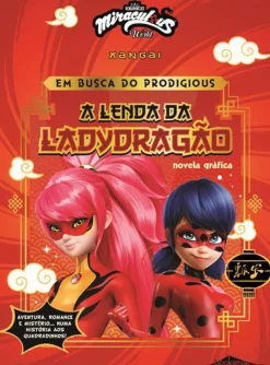 Best Booksmile Miraculous World: as Aventuras de Ladybug de Vários Autores - Xangai - em Busca do Prodigious - A Lenda da Ladydragão