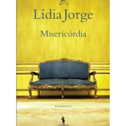 Dom Quixote Romance > Misericórdia de Lídia Jorge