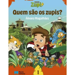 Online Porto Editora Missão Zupi - Quem São os Zupis? de Álvaro Magalhães - Livro 1
