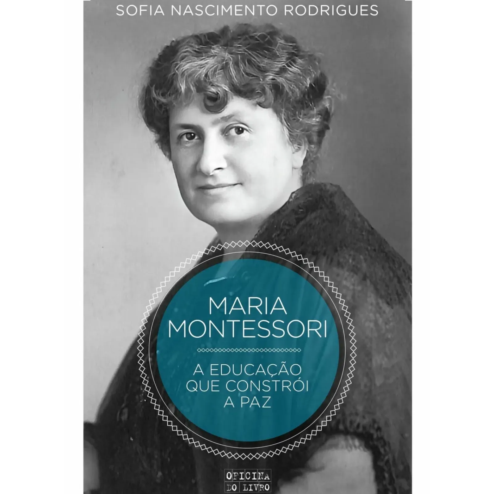 Discount Oficina Livro Montessori - A Educação que Constrói a Paz de Sofia Nascimento Rodrigues
