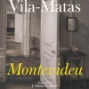 Dom Quixote Romance > Montevideu de Enrique Vila-Matas