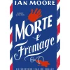 Discount Porto Editora Morte e Fromage de Ian Moore