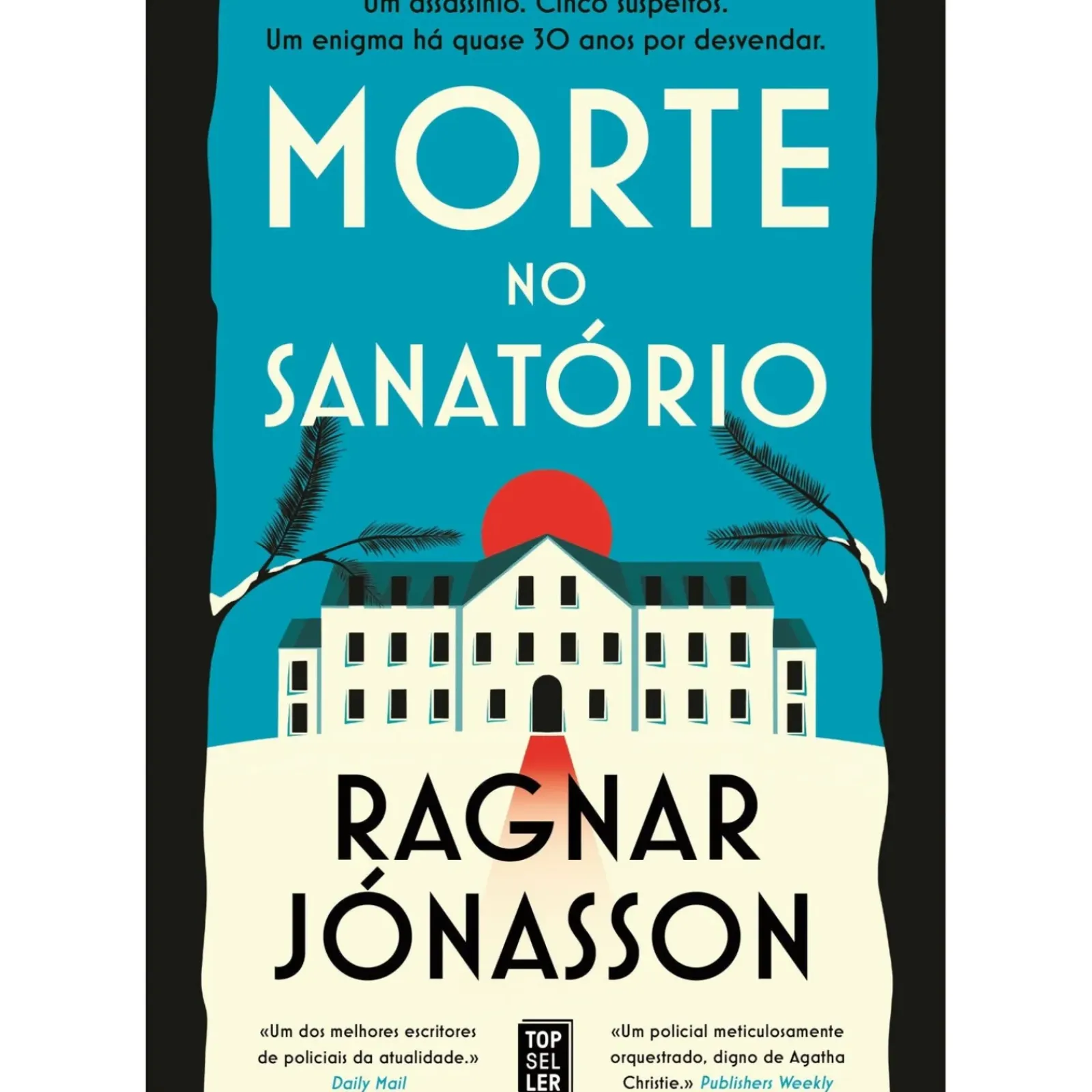 New Topseller Morte no Sanatório de Ragnar Jónasson