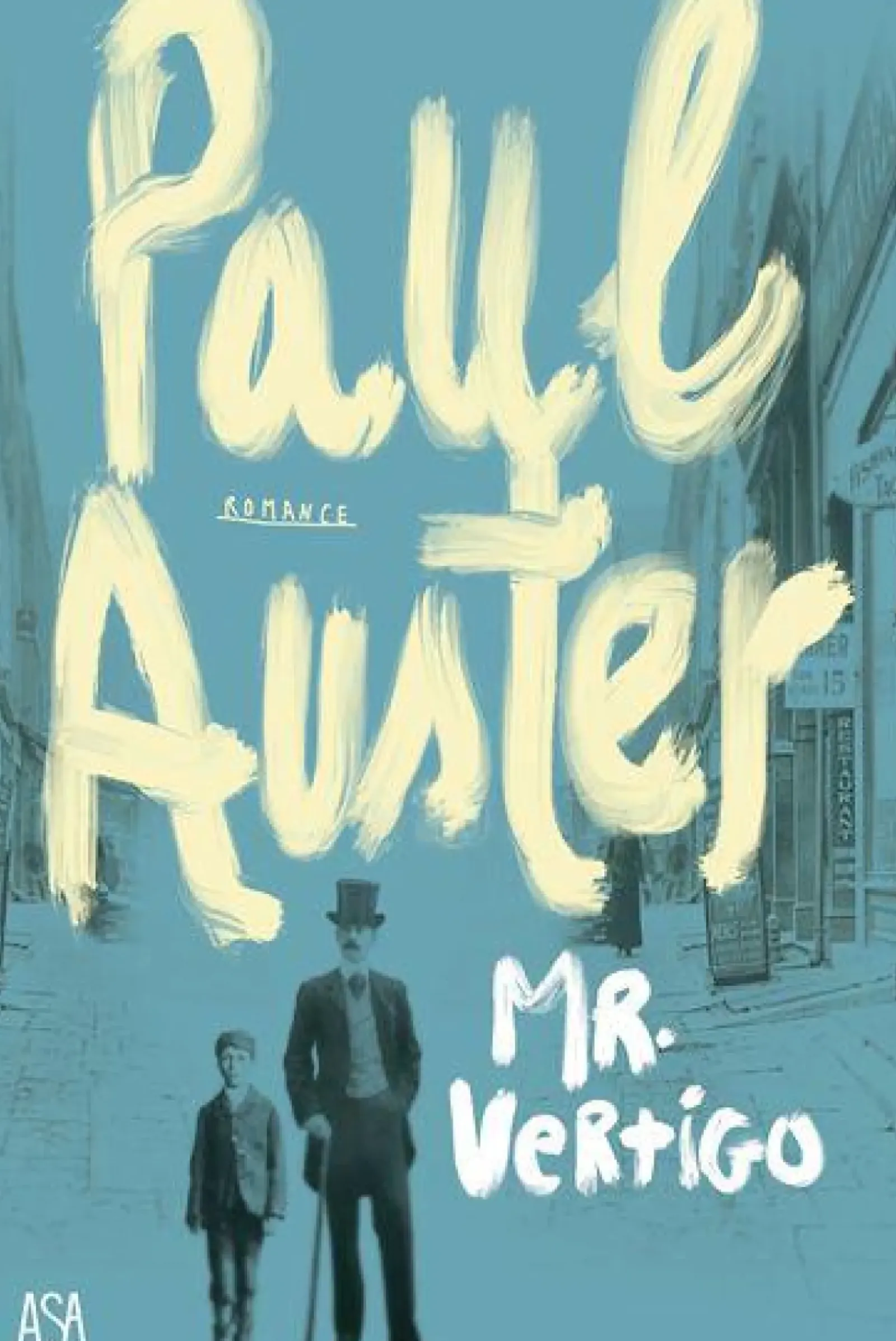 Asa Romance > Mr. Vertigo de Paul Auster
