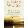 Discount 11 X 17 Muitas Vidas, Muitos Mestres de Brian Weiss - Livro de Bolso