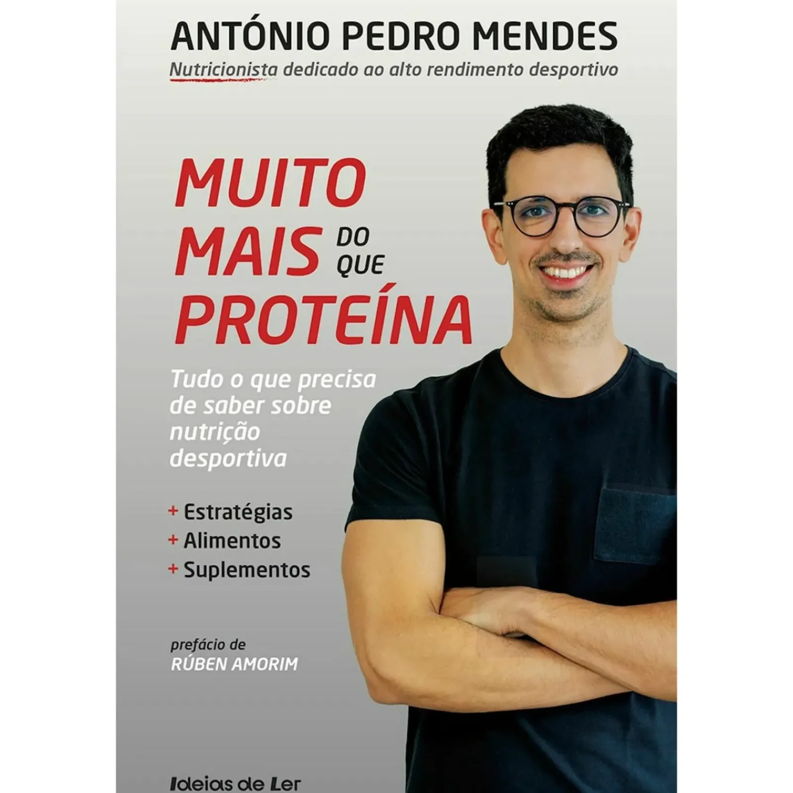 Ideias De Ler Saúde E Bem Estar > Muito Mais do que Proteína de António Pedro Mendes