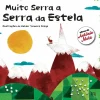 Online Asa Muito Serra a Serra da Estela de António Mota