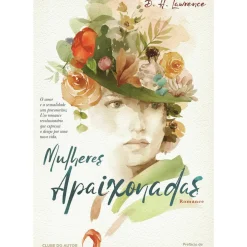 Best Clube Do Autor Mulheres Apaixonadas de D.H. Lawrence