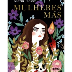 Iguana Literatura Juvenil > Mulheres Más de María Hesse
