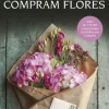 Porto Editora Romance > Mulheres que Compram Flores de Vanessa Montfort