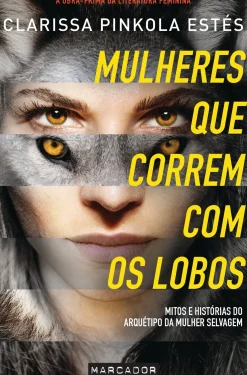 Discount Marcador Mulheres que Correm com os Lobo de Clarissa Pinkola Estes