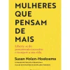Hot Presença Mulheres que Pensam de Mais de Susan Nolen-Hoeksema