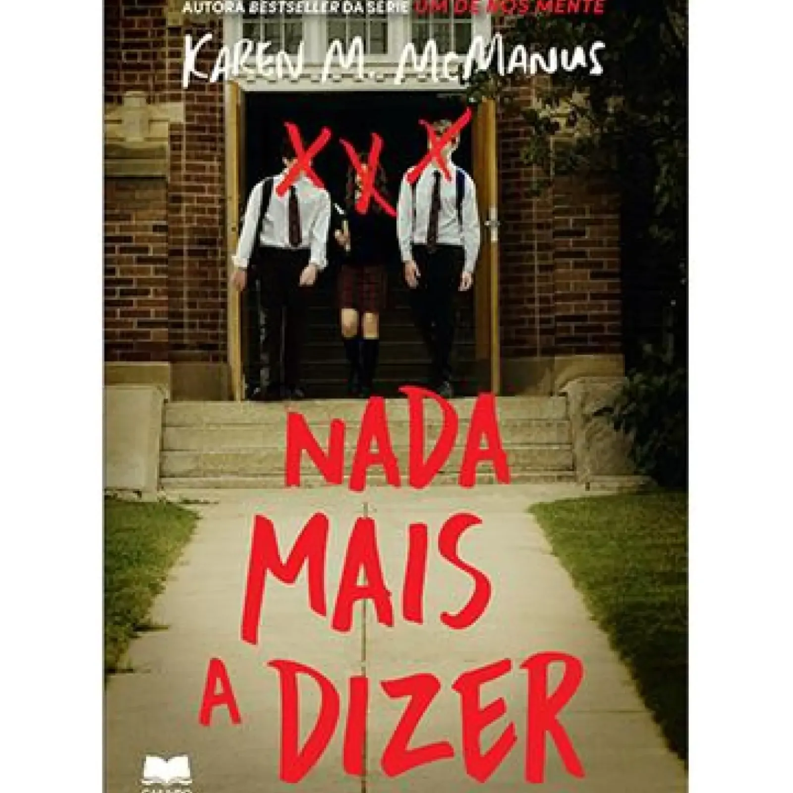 Outlet Gailivro Nada Mais a Dizer de Karen M. McManus