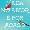 Outlet Lua De Papel Nada no Amor é por Acaso de Eduardo Sá