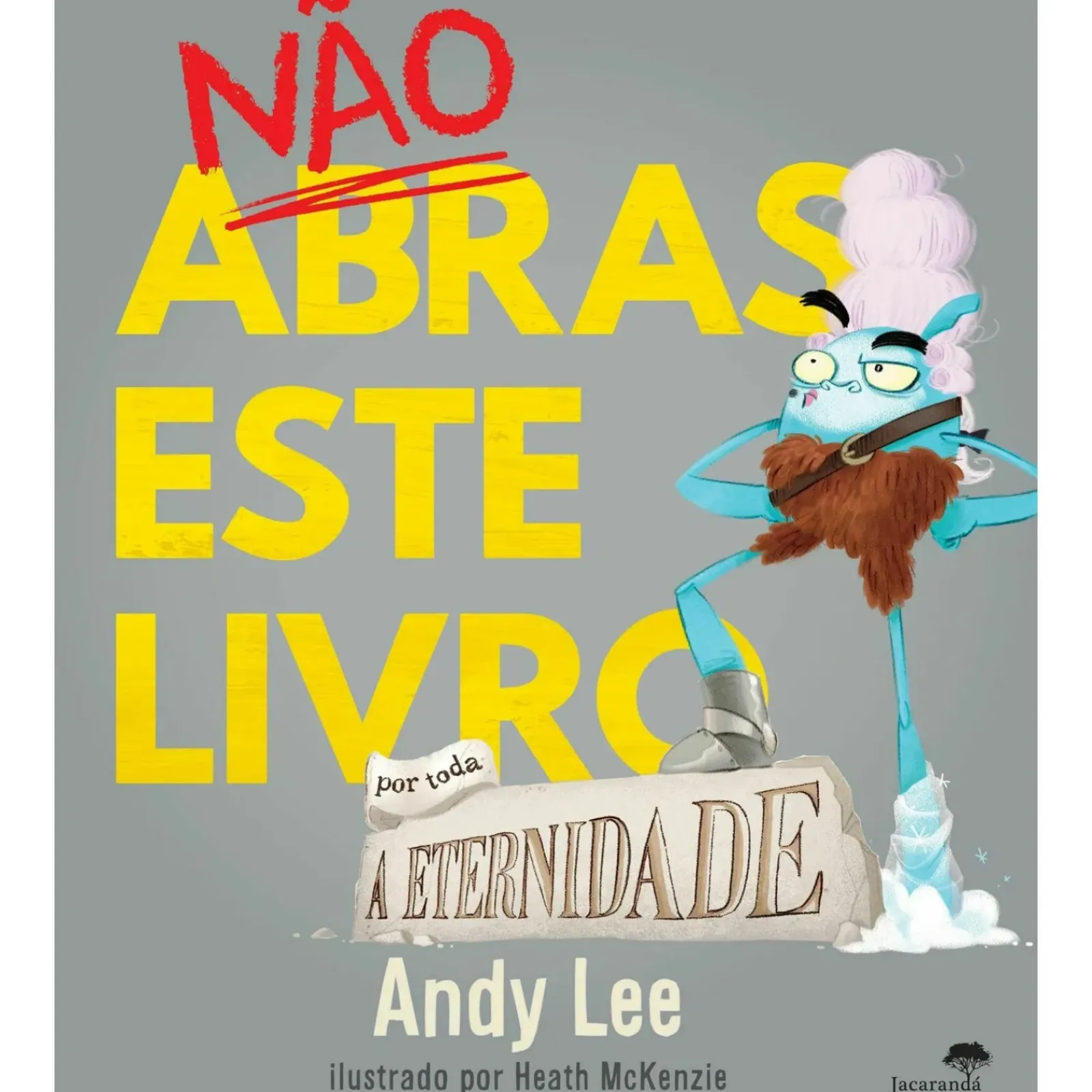 Best Jacaranda Nao Abras Este Livro por Toda A Eternidade de Andy Lee