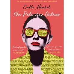 Presença Romance > Na Pele dos Outros de Calla Henkel