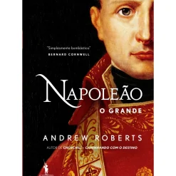 Outlet Dom Quixote Napoleão, o Grande de Andrew Roberts
