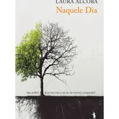 Discount Dom Quixote Naquele Dia de Laura Alcoba