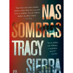 Asa Policial > Nas Sombras de Tracy Sierra