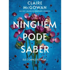 Marcador Policial > Ninguém Pode Saber de Claire Mcgowan